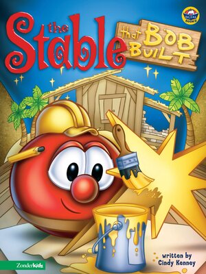 cover image of Stable that Bob Built / VeggieTales
